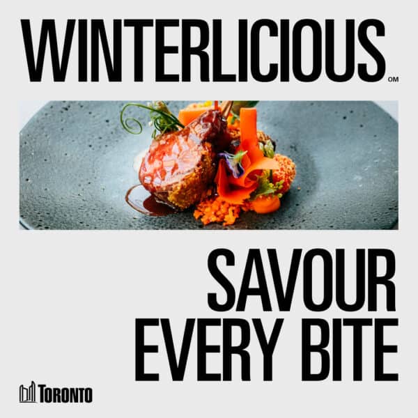 Get Ready for Winterlicious 2025 Downtown Toronto Hotels